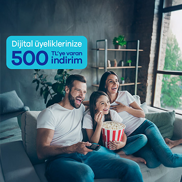 Dijital Üyeliklerinize 500 TL İndirim!